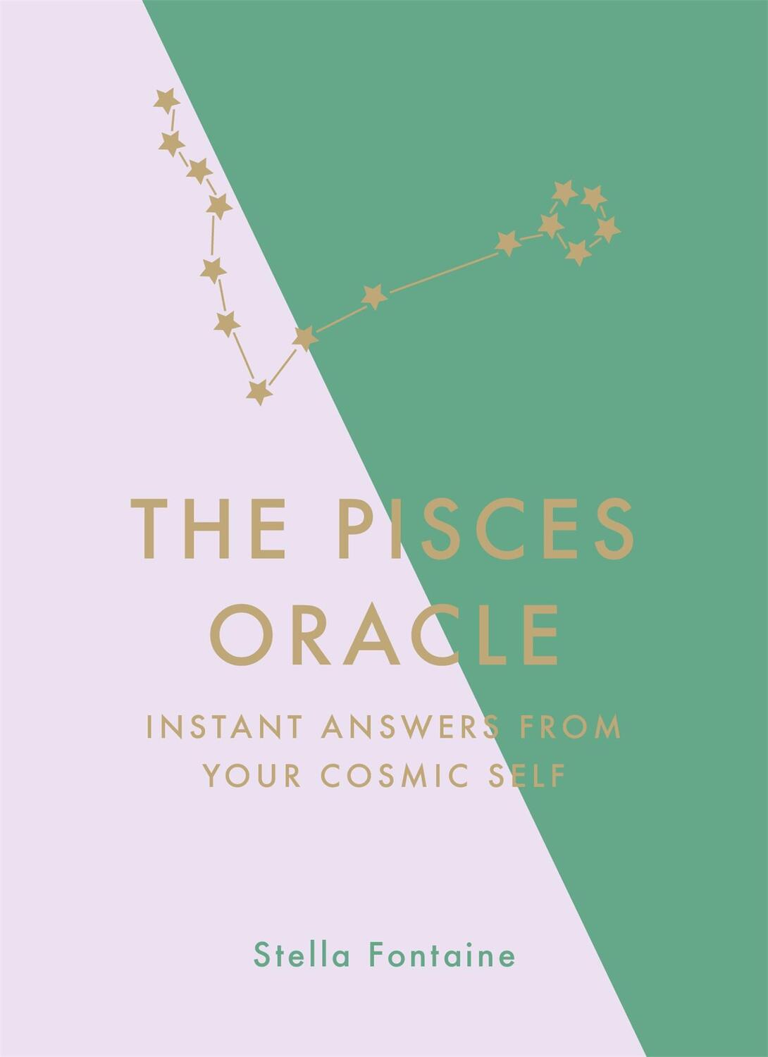 Cover: 9781529412390 | The Pisces Oracle | Instant Answers from Your Cosmic Self | Fontaine