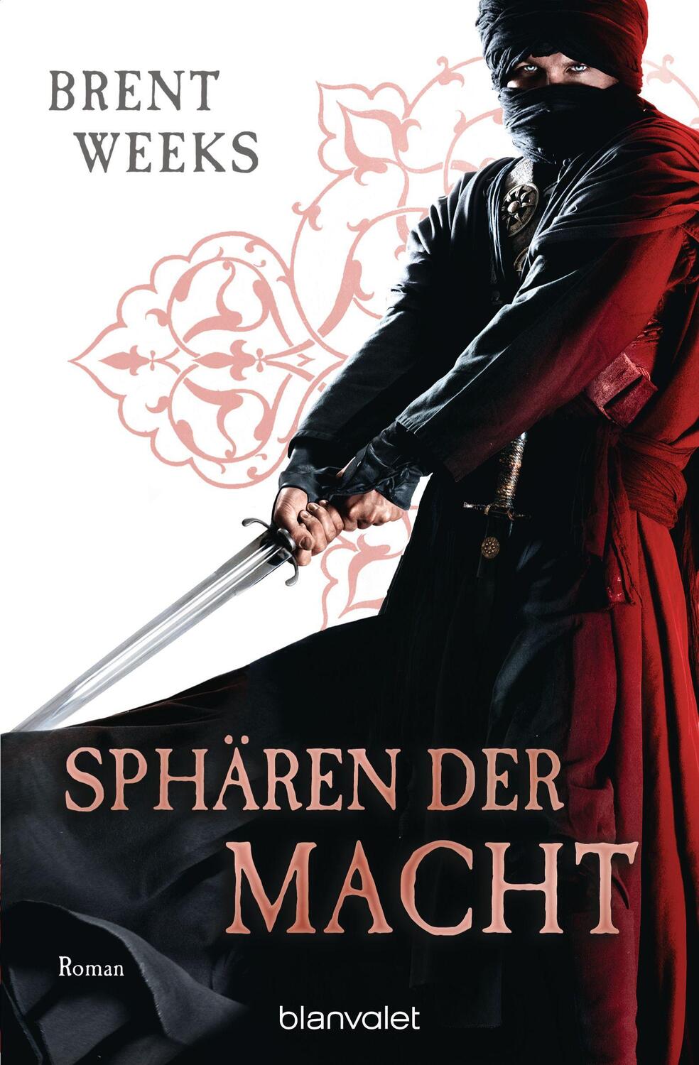 Cover: 9783734160295 | Sphären der Macht | Brent Weeks | Taschenbuch | Die Licht-Saga | 2015