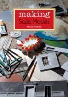 Cover: 9781847977700 | Making Scale Models | Mark Friend | Taschenbuch | Englisch | 2014