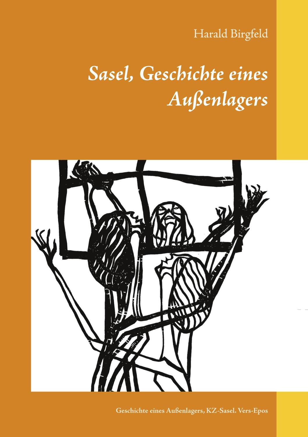 Cover: 9783751920407 | Sasel, Geschichte eines Außenlagers | Harald Birgfeld | Taschenbuch