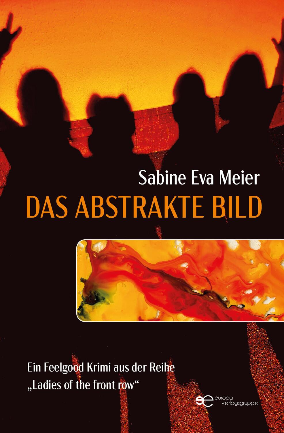 Cover: 9791220150958 | DAS ABSTRAKTE BILD | Sabine Eva Meier | Taschenbuch | Universum | 2024