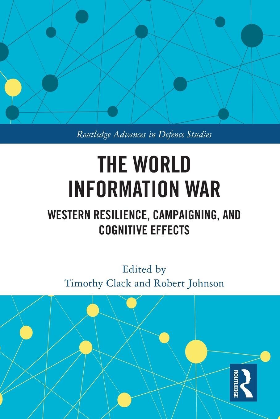 Cover: 9780367496517 | The World Information War | Robert Johnson (u. a.) | Taschenbuch