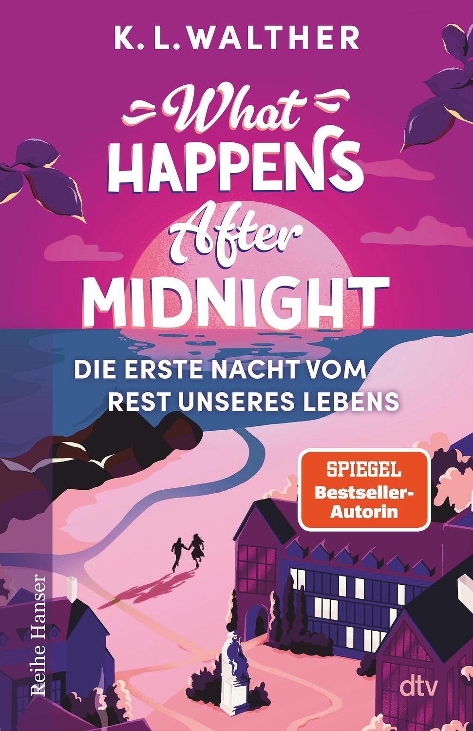 Cover: 9783423650410 | What Happens After Midnight | Die erste Nacht vom Rest unseres Lebens