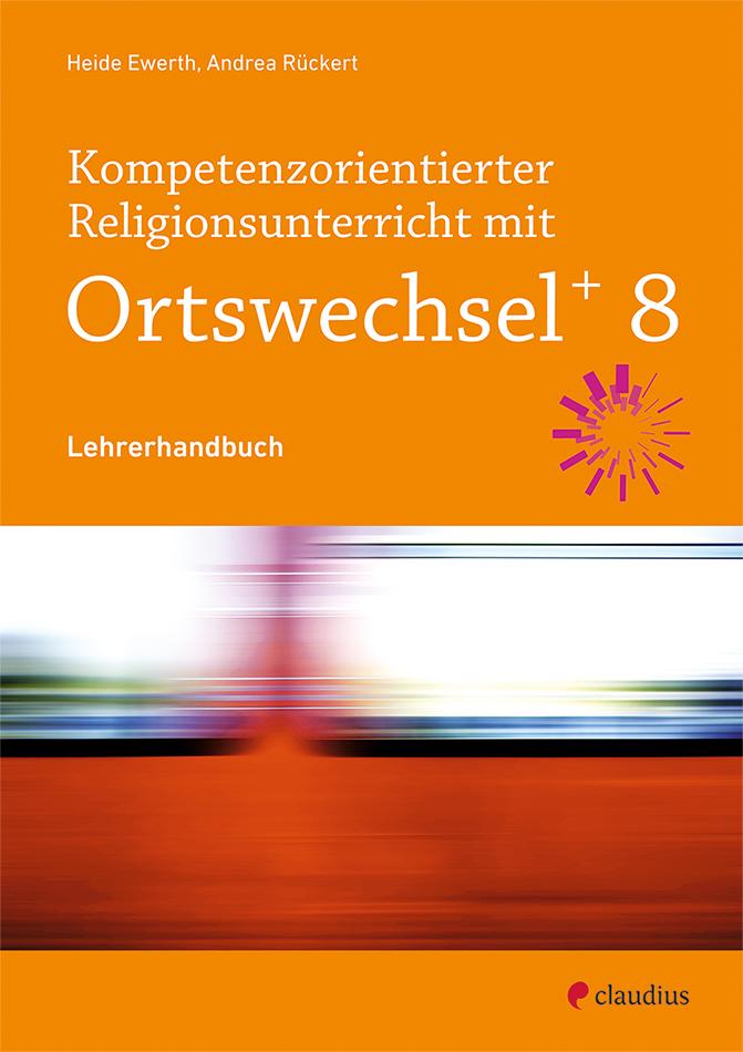 Cover: 9783532704936 | Kompetenzorientierter Religionsunterricht mit Ortswechsel PLUS 8