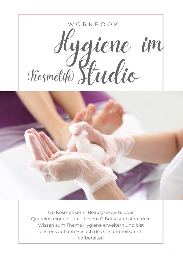 Cover: 9783759877062 | Hygiene im Kosmetikstudio inkl. Zertifikat | Nadine Heideloff | Buch