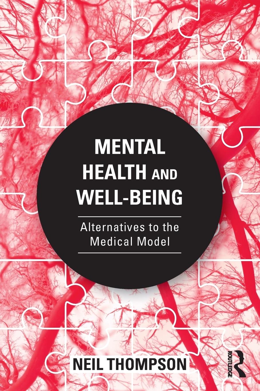 Cover: 9780815394396 | Mental Health and Well-Being | Alternatives to the Medical Model