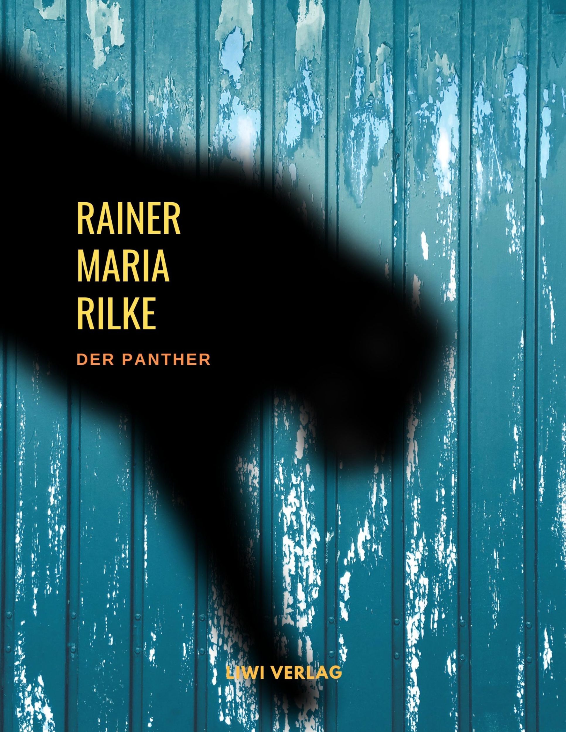 Cover: 9783965421370 | Der Panther (Gedichte) | Rainer Maria Rilke | Taschenbuch | Paperback