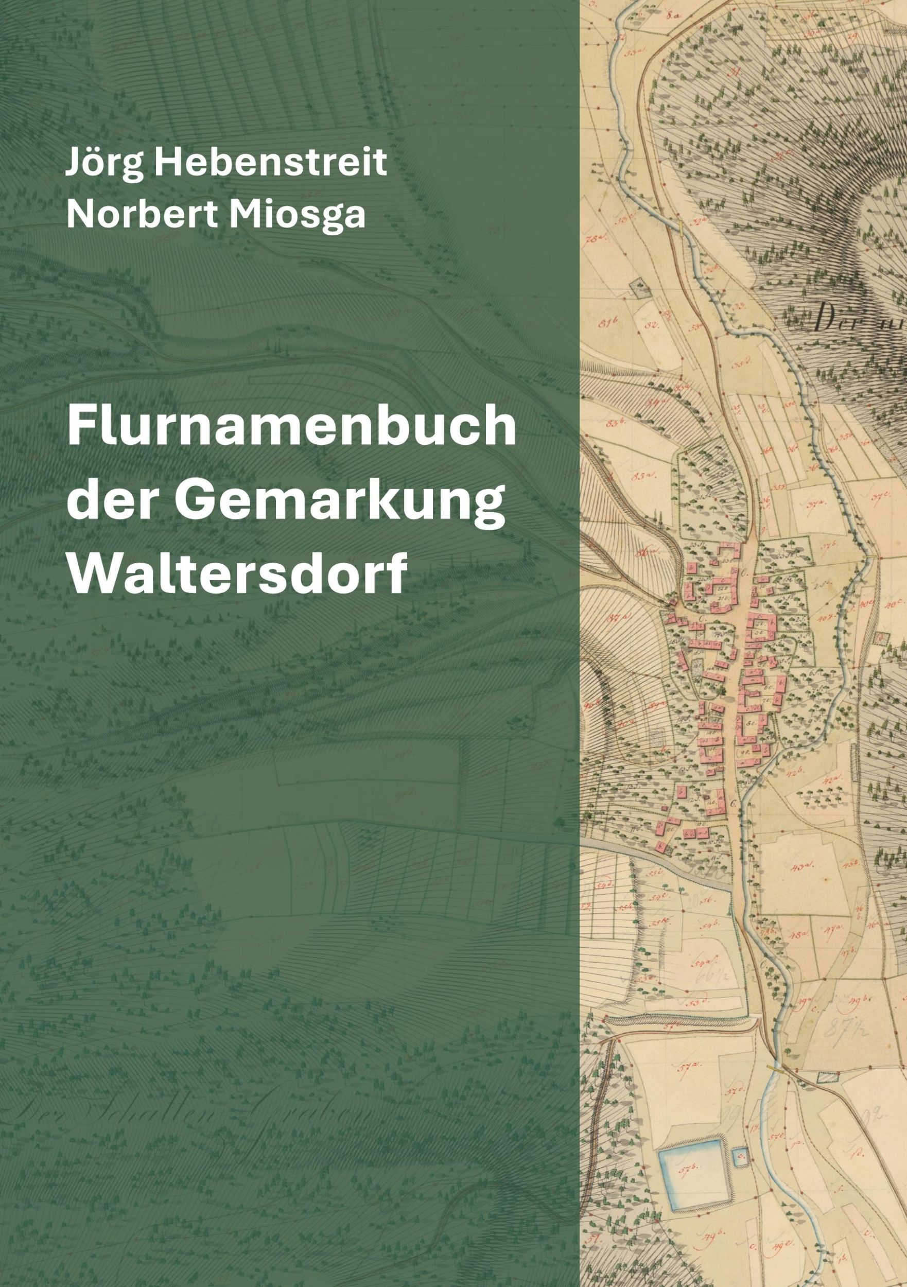 Cover: 9783759734631 | Flurnamenbuch der Gemarkung Waltersdorf | Jörg Hebenstreit (u. a.)