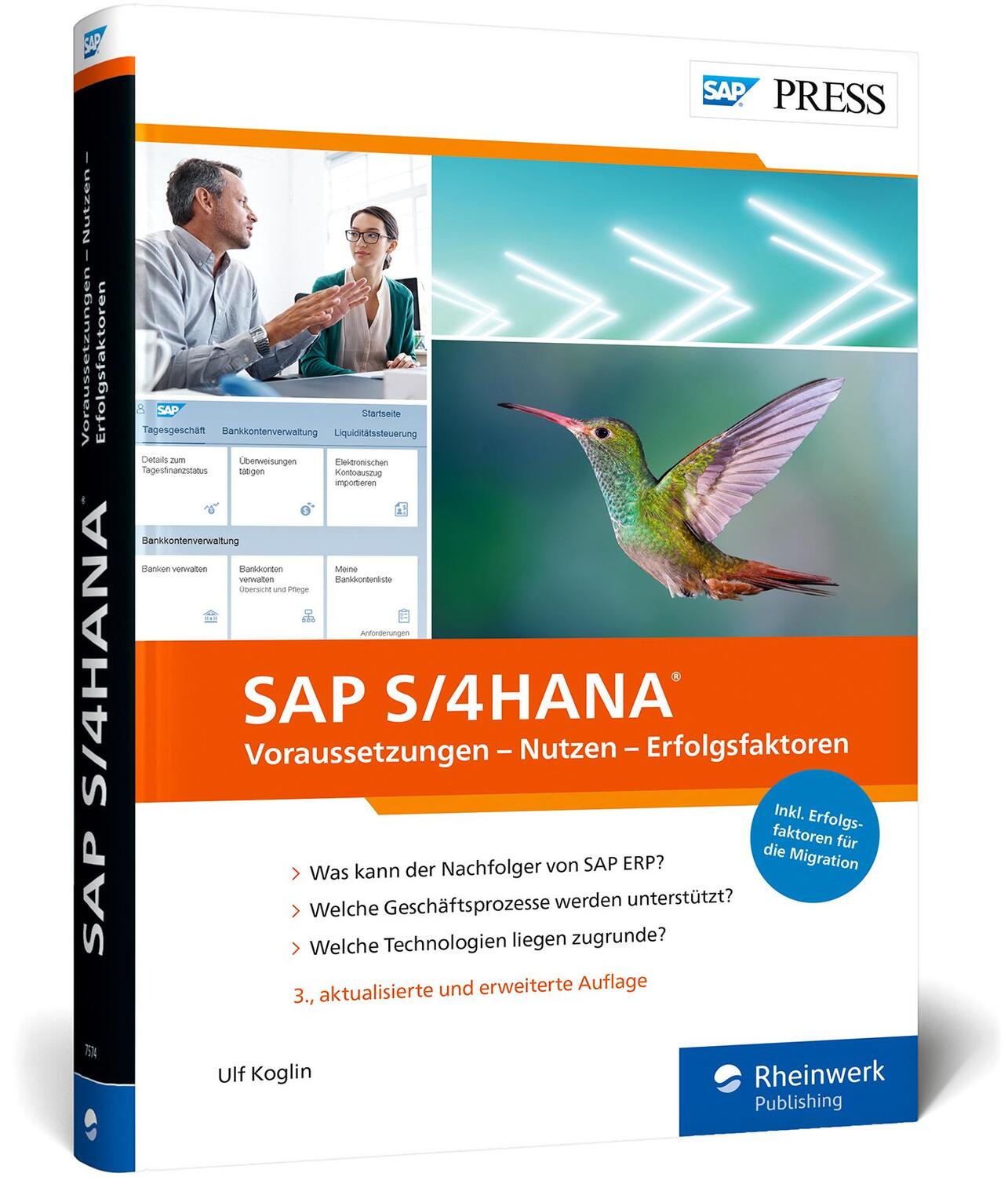 Cover: 9783836275743 | SAP S/4HANA | Voraussetzungen, Nutzen, Erfolgsfaktoren | Ulf Koglin