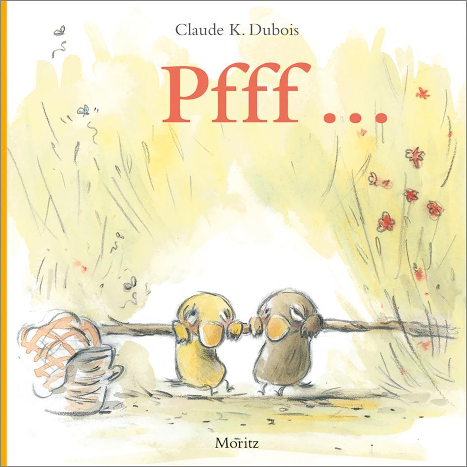 Cover: 9783895653711 | PFFFF! | Claude K. Dubois | Buch | 32 S. | Deutsch | 2019