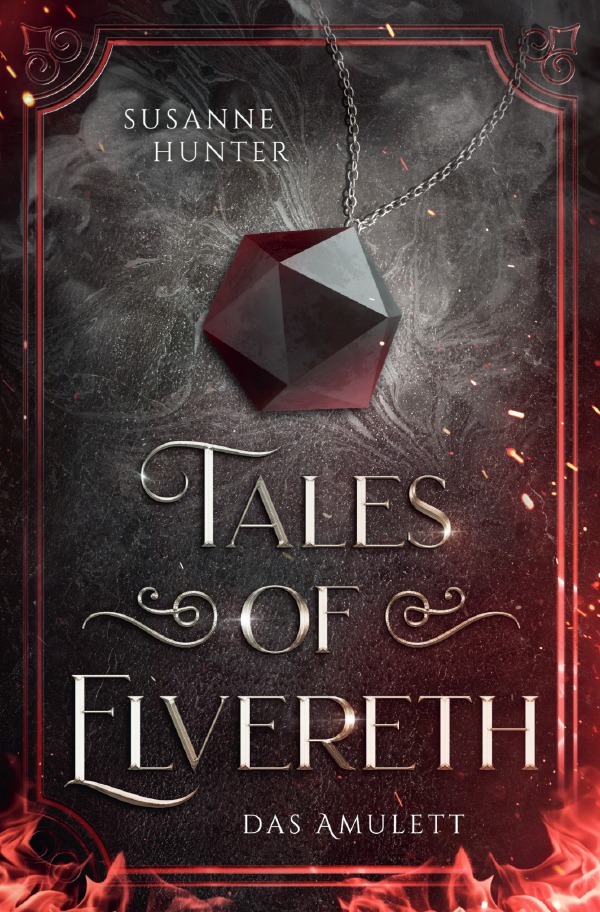 Cover: 9783759838186 | Tales of Elvereth - Das Amulett | Susanne Hunter | Taschenbuch | 2024