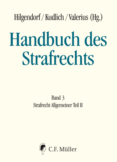 Cover: 9783811490031 | Handbuch des Strafrechts | Band 3: Strafrecht Allgemeiner Teil II