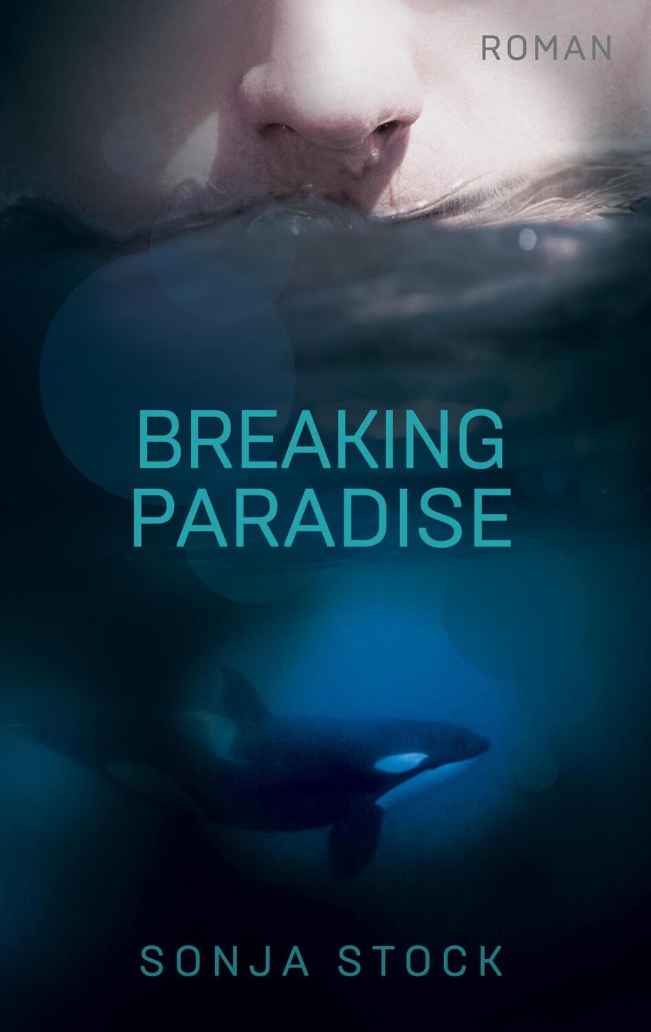 Cover: 9783757885755 | Breaking Paradise | Sonja Stock | Taschenbuch | Paperback | 426 S.