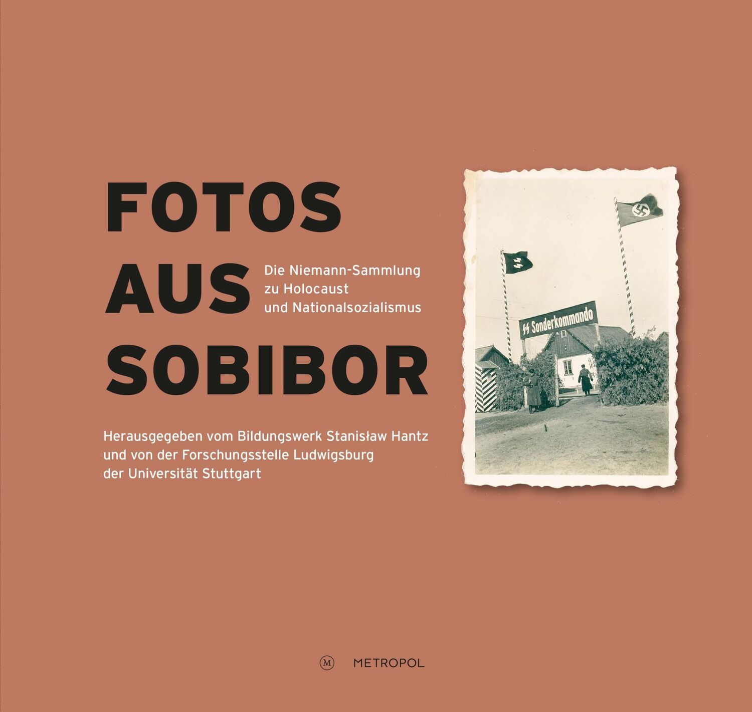 Cover: 9783863315061 | Fotos aus Sobibor | Martin Cüppers (u. a.) | Buch | 382 S. | Deutsch