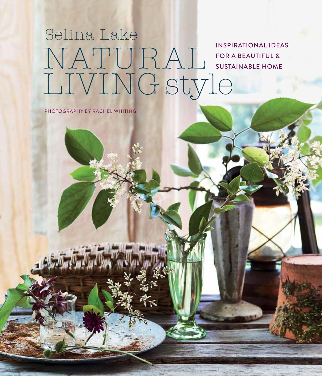 Cover: 9781788790666 | Natural Living Style | Selina Lake | Buch | Englisch | 2019