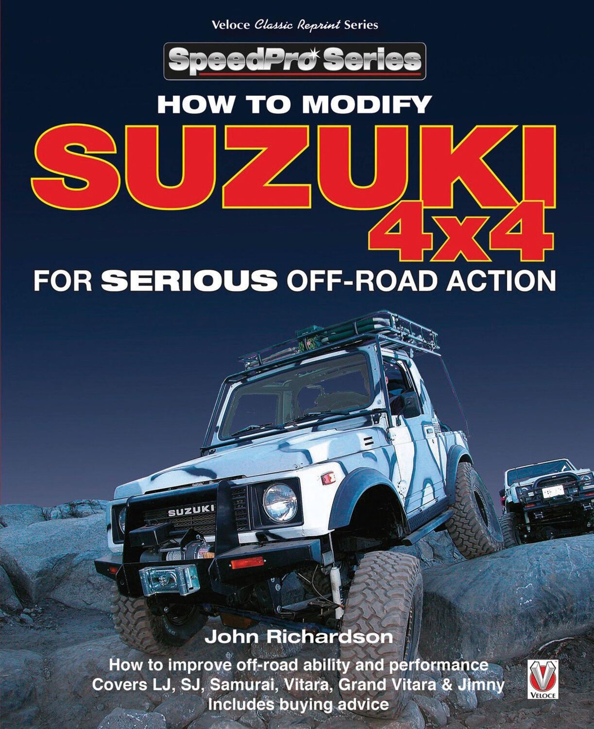 Cover: 9781787110922 | Modifying Suzuki 4x4 for Serious Offroad Action | John Richardson