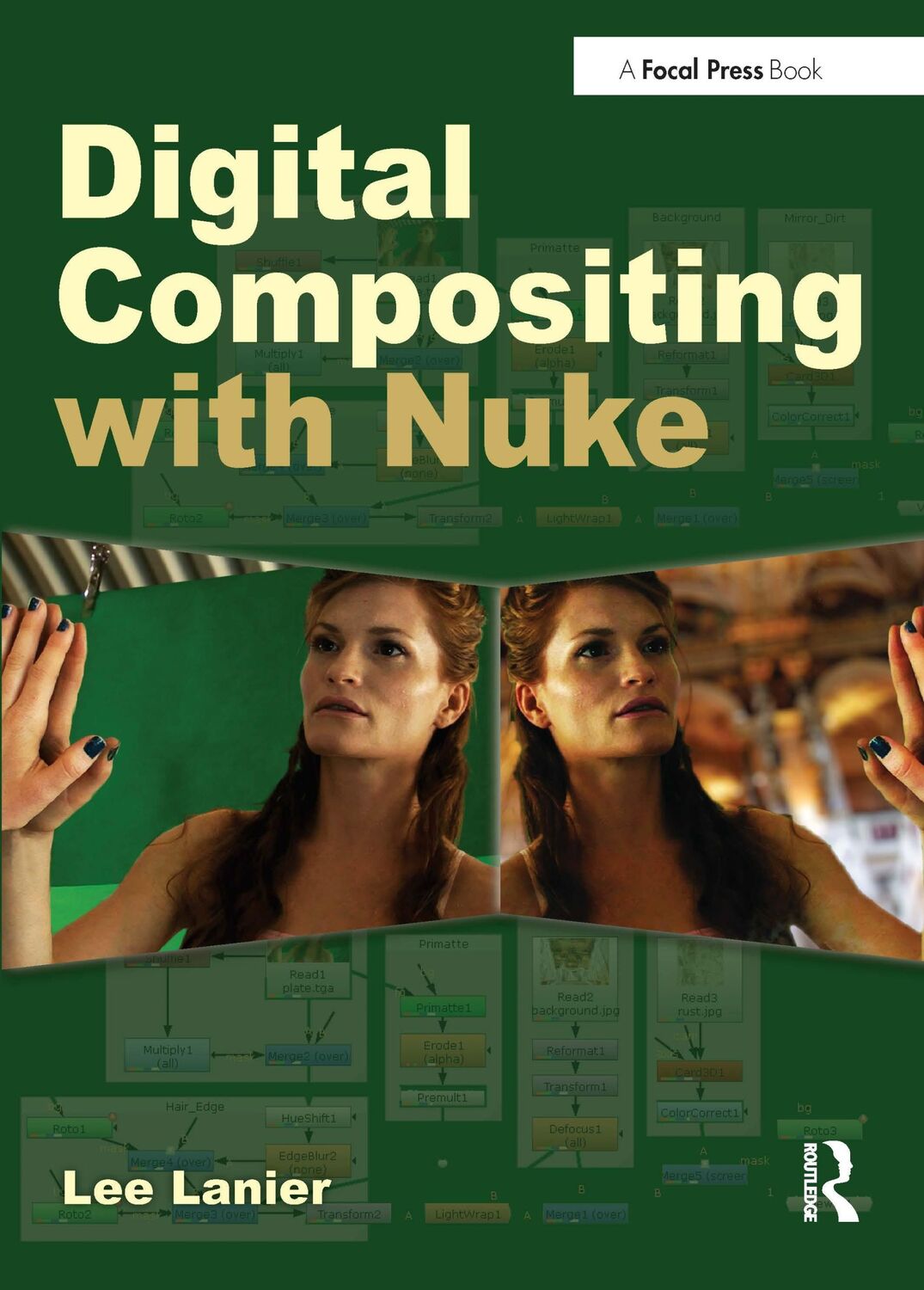 Cover: 9780240820354 | Digital Compositing with Nuke | Lee Lanier | Taschenbuch | Englisch