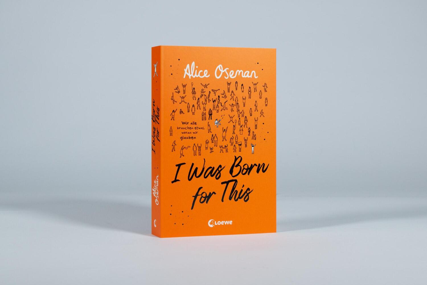 Bild: 9783743212213 | I Was Born for This (deutsche Ausgabe) | Alice Oseman | Taschenbuch