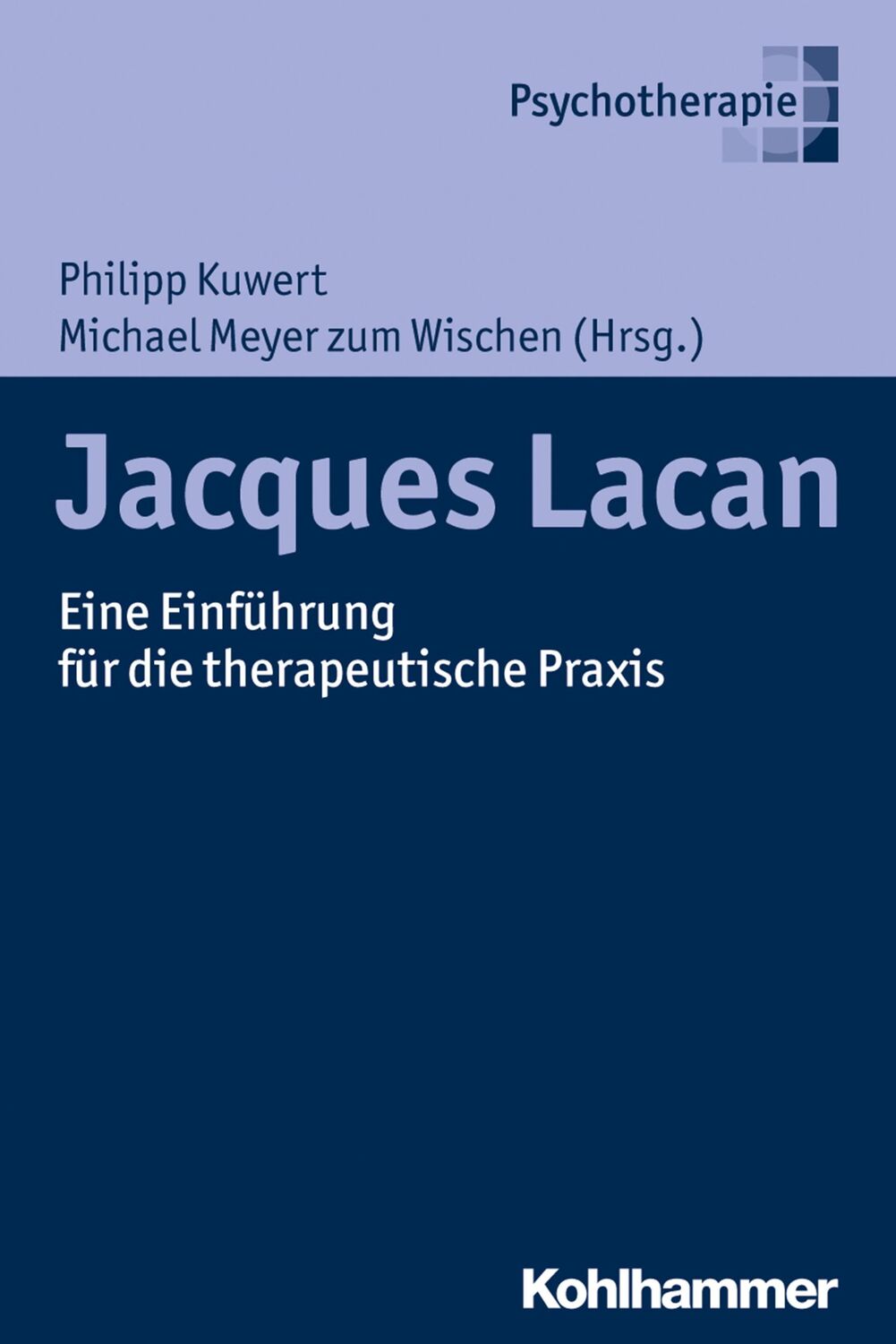 Cover: 9783170320611 | Jacques Lacan | Eine Einführung für die therapeutische Praxis | Buch