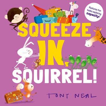 Cover: 9780192782847 | Squeeze In, Squirrel! | Oxford Children's Books | Taschenbuch | 2023