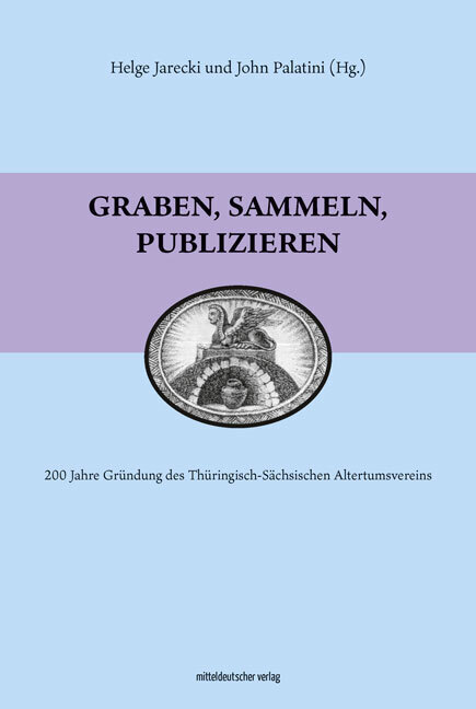 Cover: 9783963113680 | Graben, sammeln, publizieren | Helge Jarecki | Buch | 208 S. | Deutsch