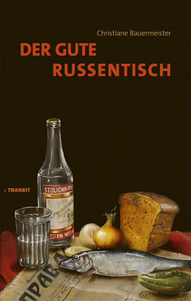 Cover: 9783887473884 | Der gute Russentisch | Bauermeister Christiane | Buch | 168 S. | 2022