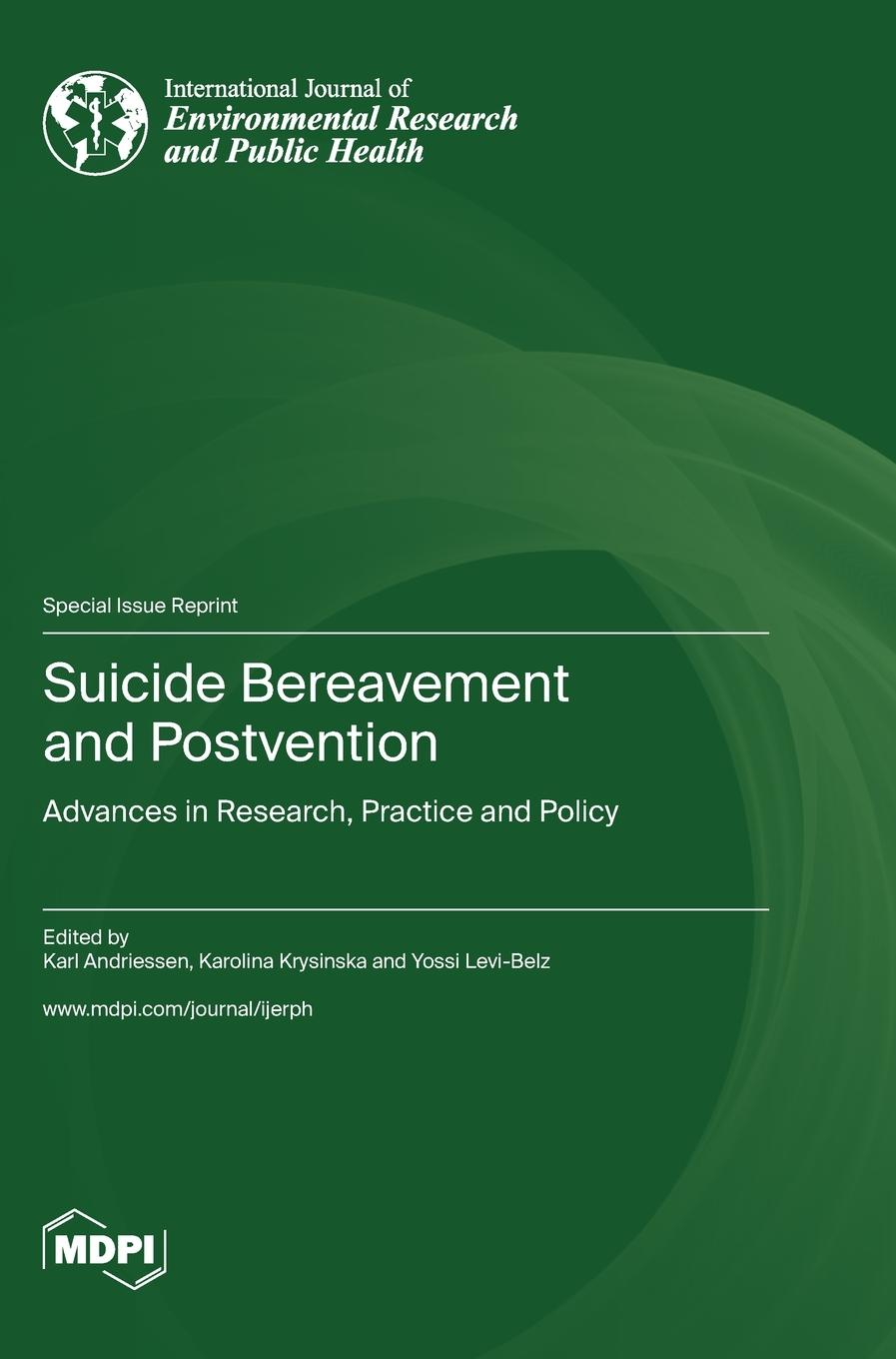 Cover: 9783036580180 | Suicide Bereavement and Postvention | Buch | Englisch | 2023 | MDPI AG