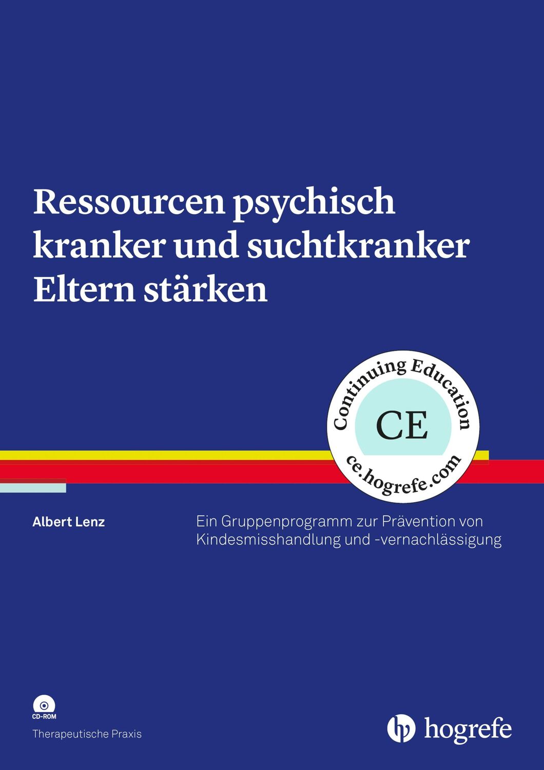 Cover: 9783801728168 | Ressourcen psychisch kranker und suchtkranker Eltern stärken | Lenz