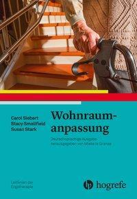 Cover: 9783456857800 | Wohnraumanpassung | Leitlinien der Ergotherapie 2 | Siebert | Buch