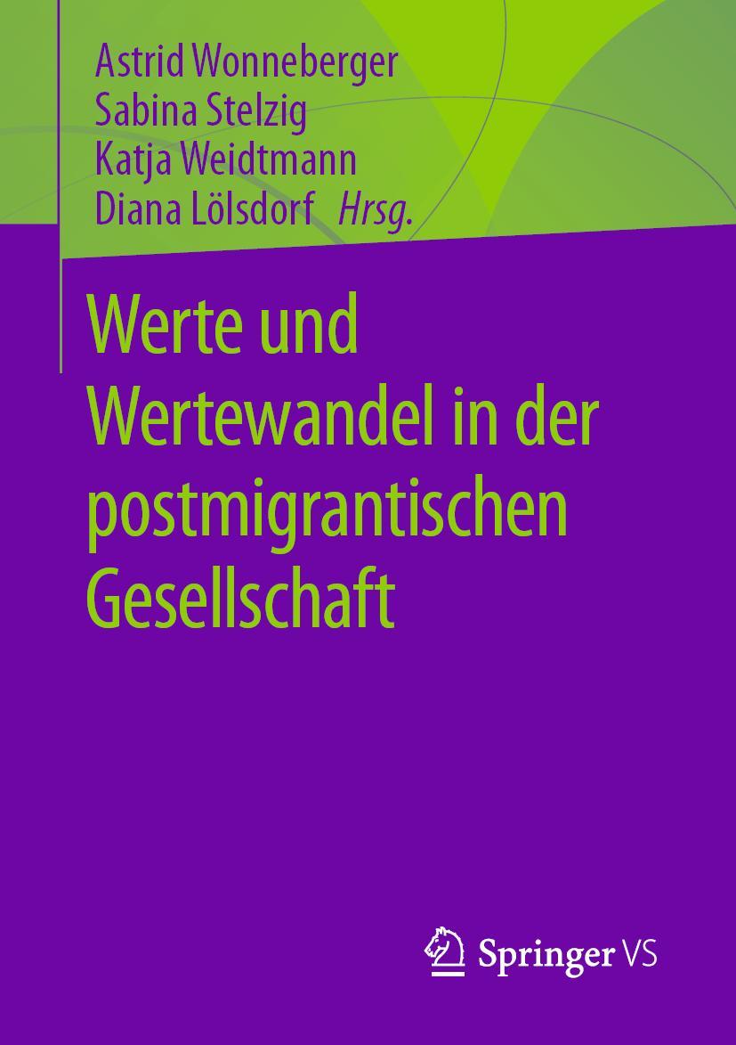 Cover: 9783658384302 | Werte und Wertewandel in der postmigrantischen Gesellschaft | Buch