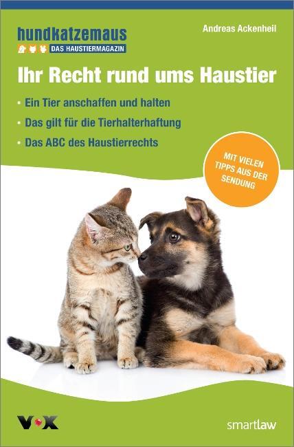 Cover: 9783472090243 | Ihr Recht rund ums Haustier | Andreas Ackenheil | Taschenbuch | 204 S.