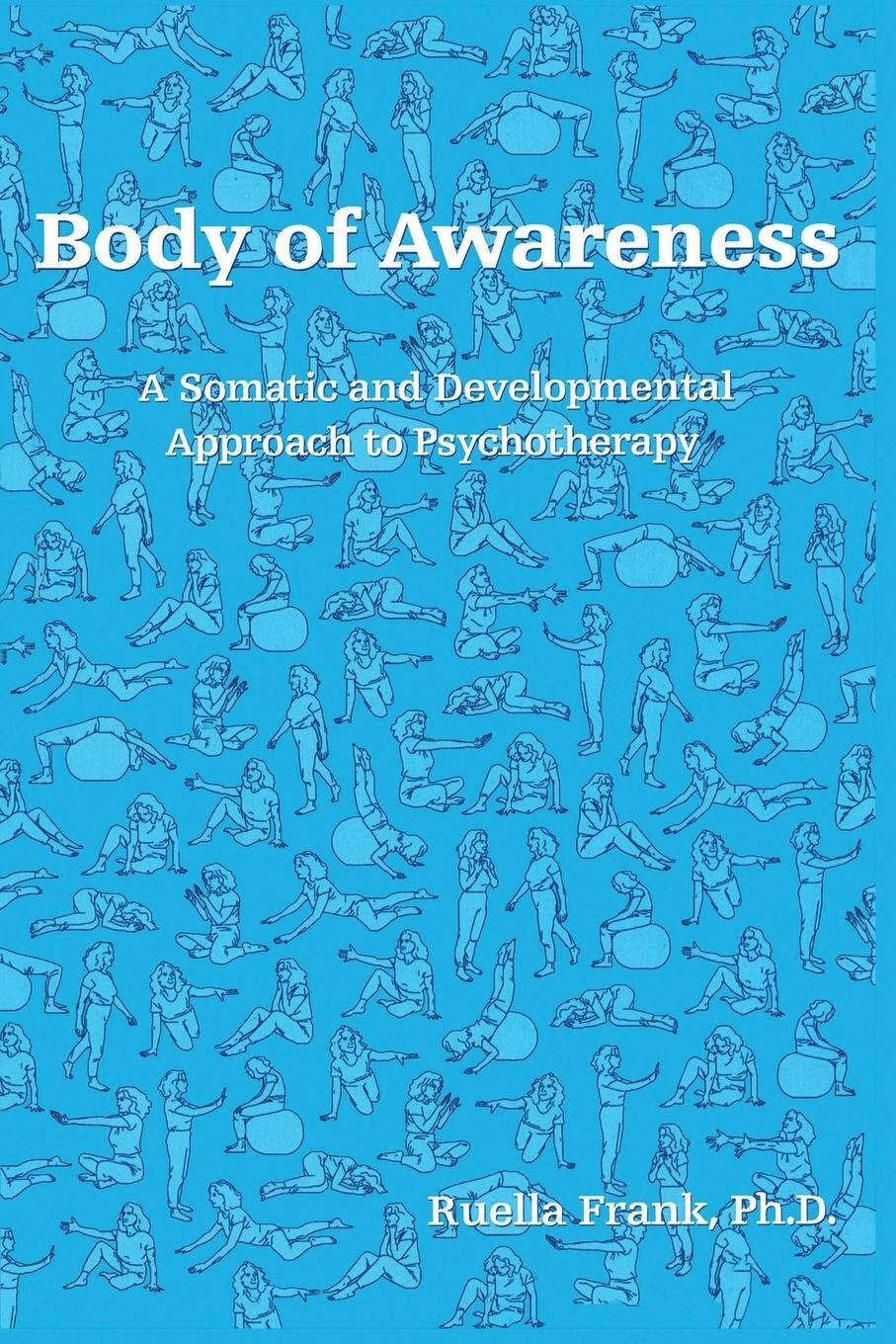 Cover: 9780881633474 | Body of Awareness | Ruella Frank | Taschenbuch | Paperback | Englisch