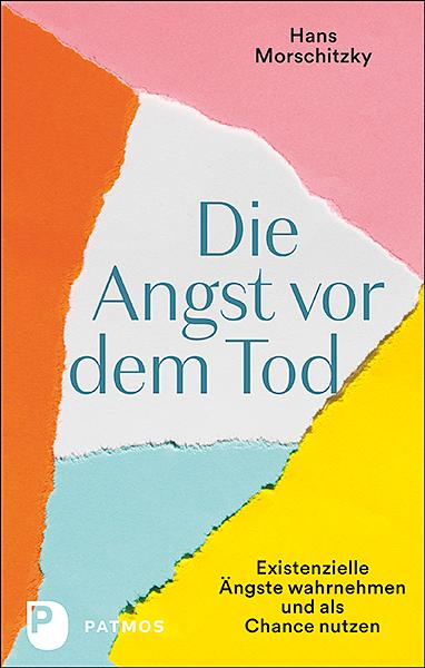 Cover: 9783843612784 | Die Angst vor dem Tod | Hans Morschitzky | Taschenbuch | 180 S. | 2021