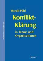 Cover: 9783934391499 | Konflikt-Klärung in Teams und Organisationen | Harald Pühl | Buch