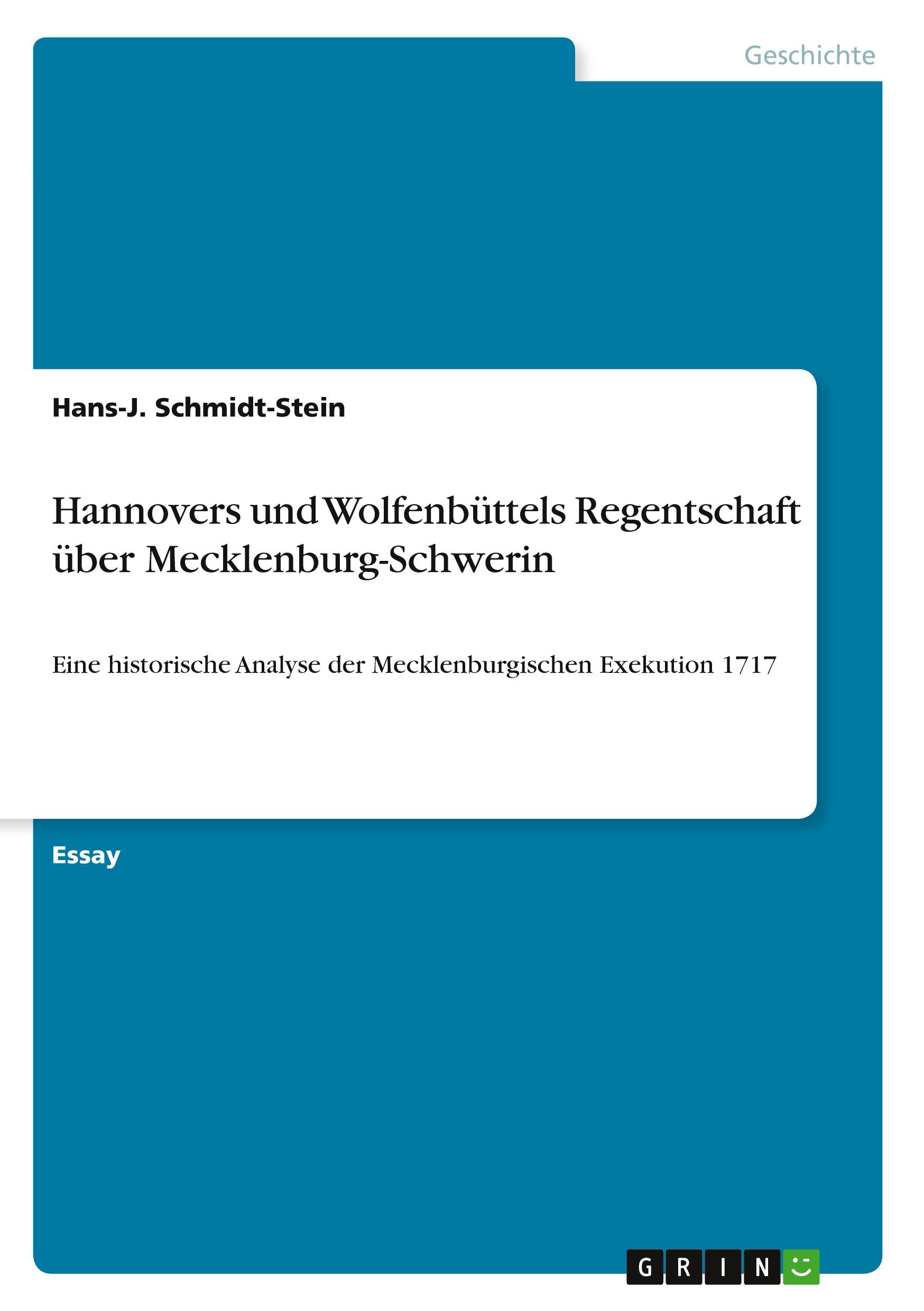 Cover: 9783389039045 | Hannovers und Wolfenbüttels Regentschaft über Mecklenburg-Schwerin