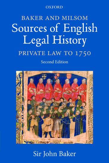 Cover: 9780198847809 | Baker and Milsom Sources of English Legal History | John Baker | Buch