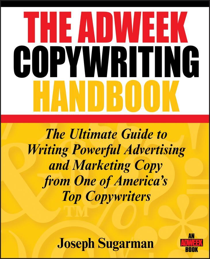 Cover: 9780470051245 | The Adweek Copywriting Handbook | Joseph Sugarman | Taschenbuch | 2007