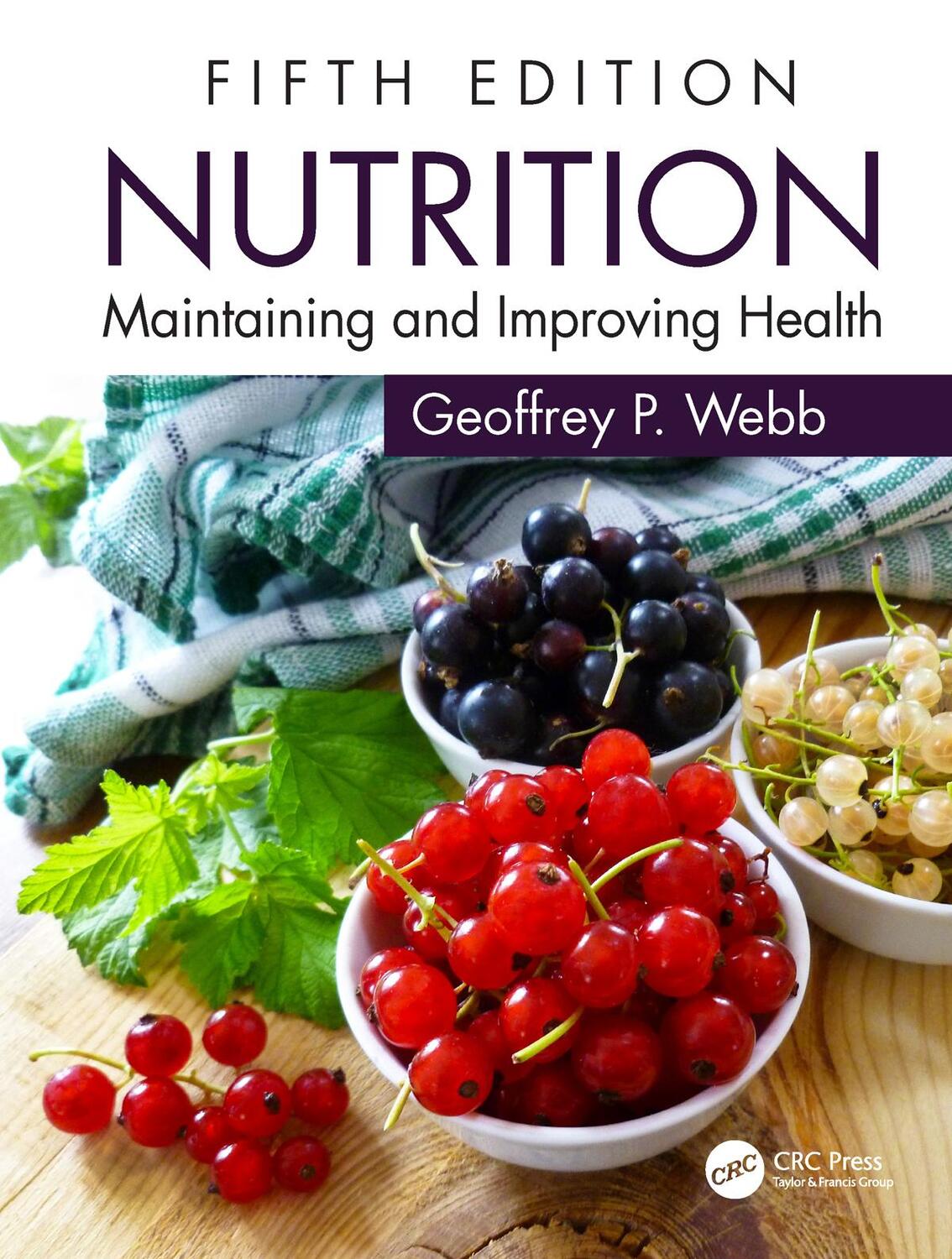 Cover: 9780815362418 | Nutrition | Maintaining and Improving Health | Geoffrey P. Webb | Buch