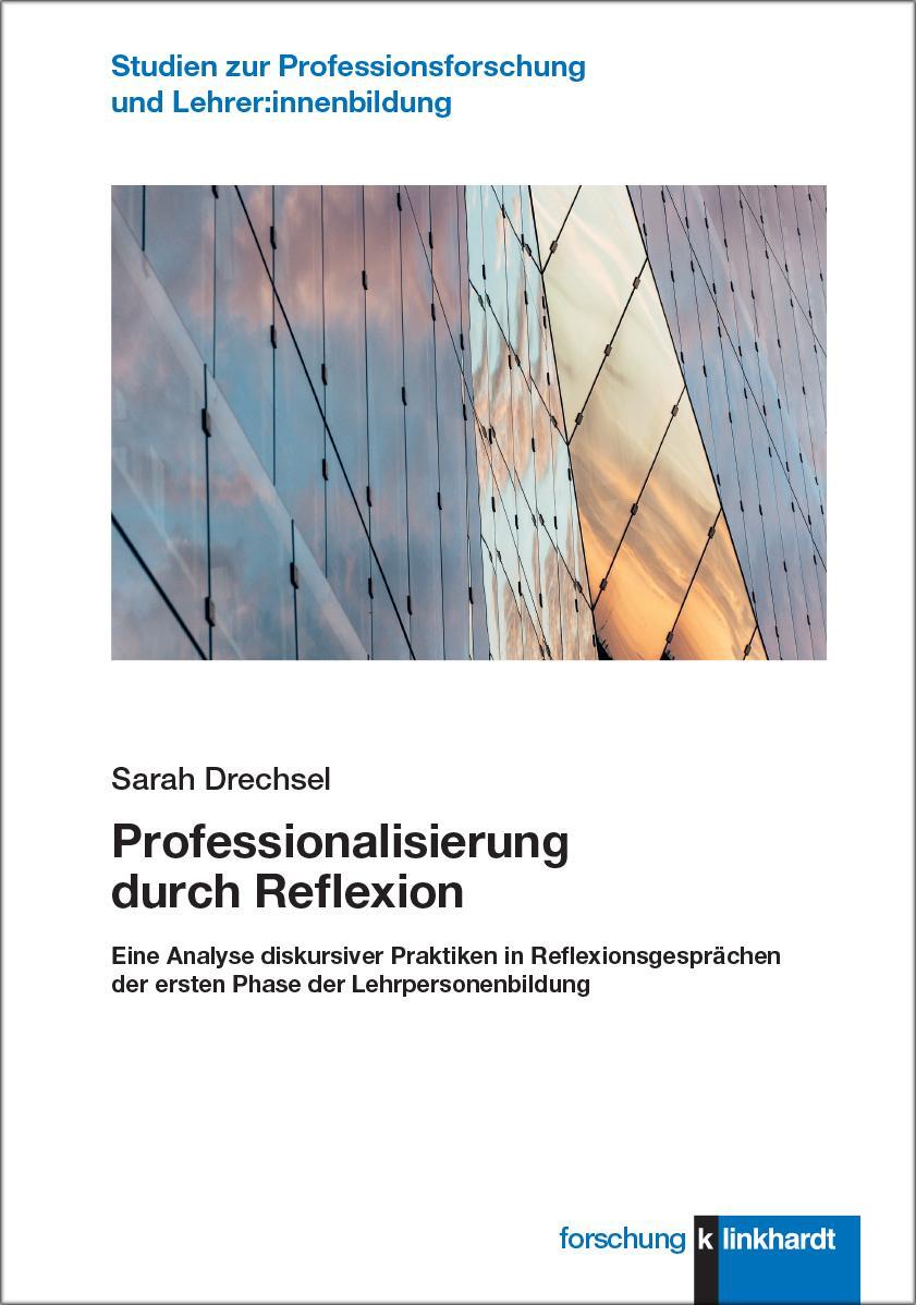 Cover: 9783781526617 | Professionalisierung durch Reflexion | Sarah Drechsel | Taschenbuch