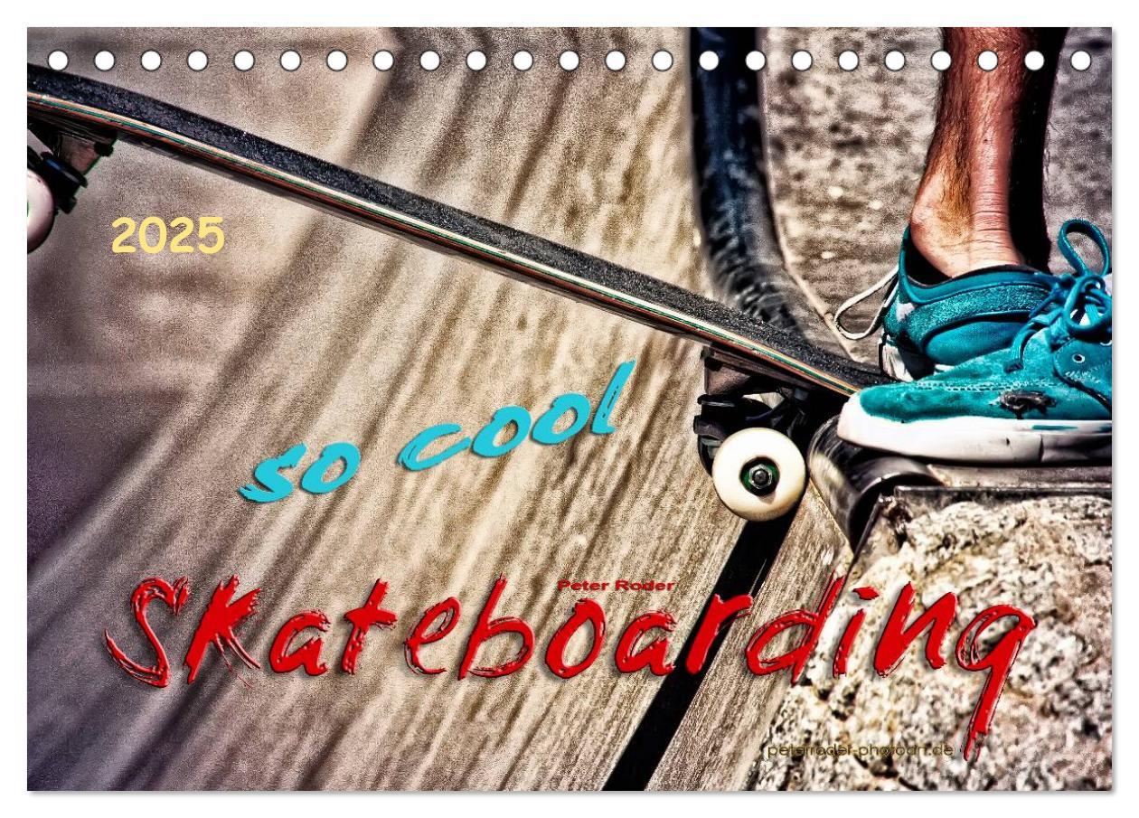 Cover: 9783435460786 | Skateboarding, so cool (Tischkalender 2025 DIN A5 quer), CALVENDO...