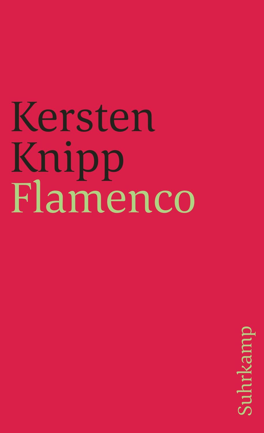 Cover: 9783518458242 | Flamenco | Kersten Knipp | Taschenbuch | 244 S. | Deutsch | 2024