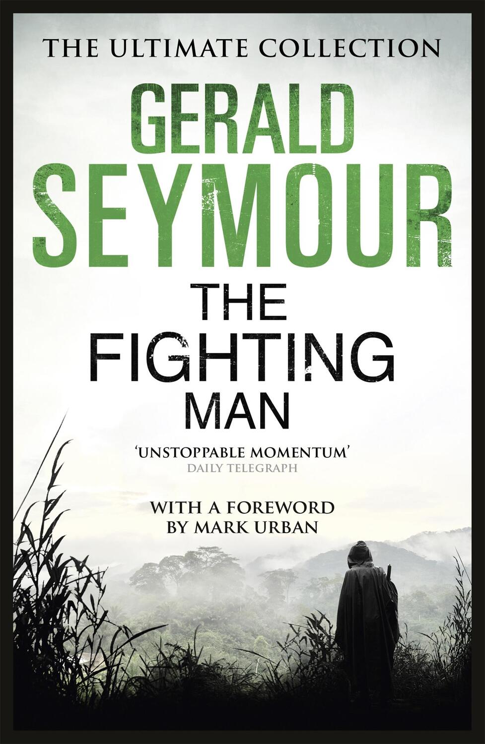 Cover: 9781444760279 | The Fighting Man | Gerald Seymour | Taschenbuch | Englisch | 2013