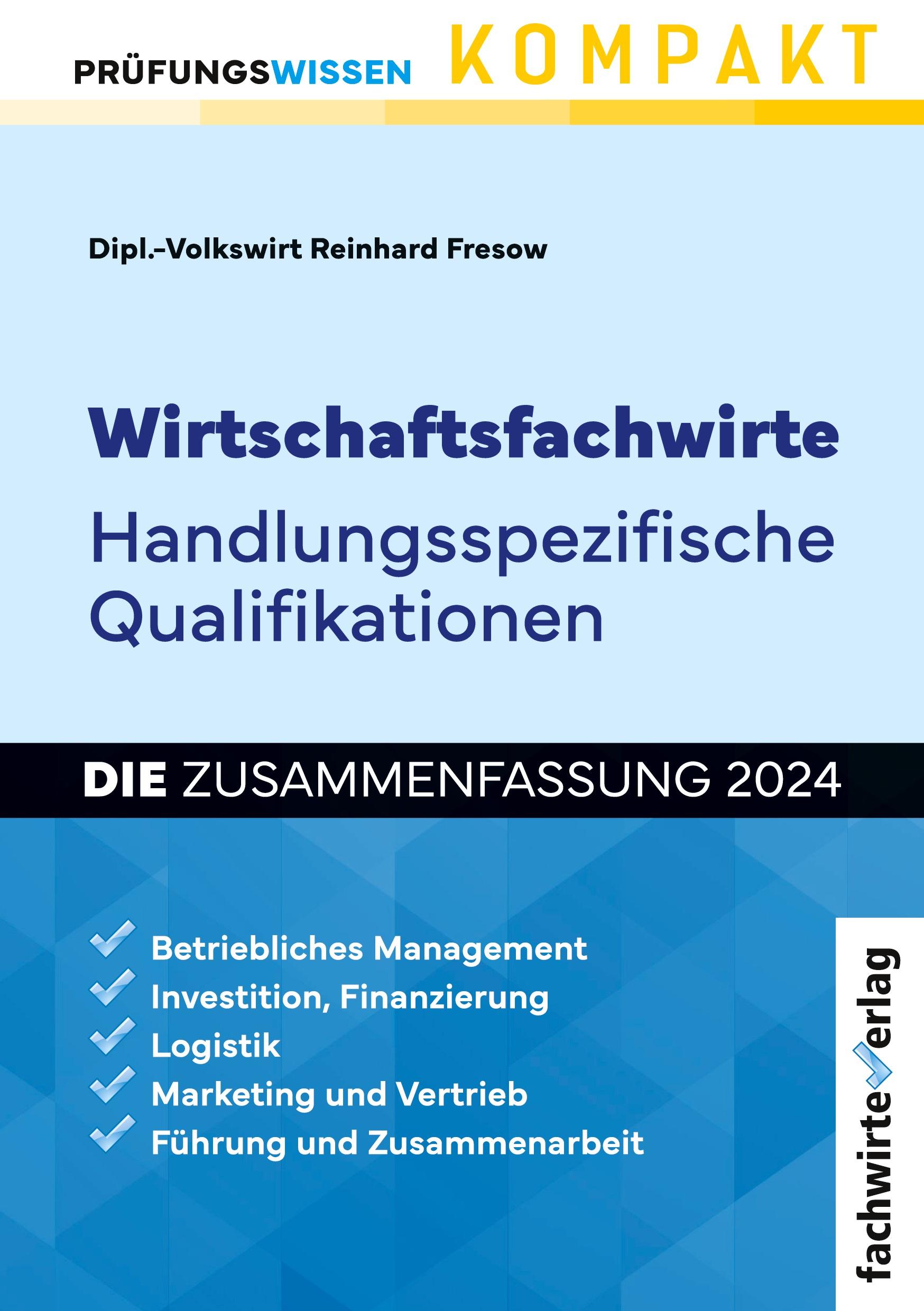 Cover: 9783958872936 | Wirtschaftsfachwirte: Handlungsspezifische Qualifikationen | Fresow