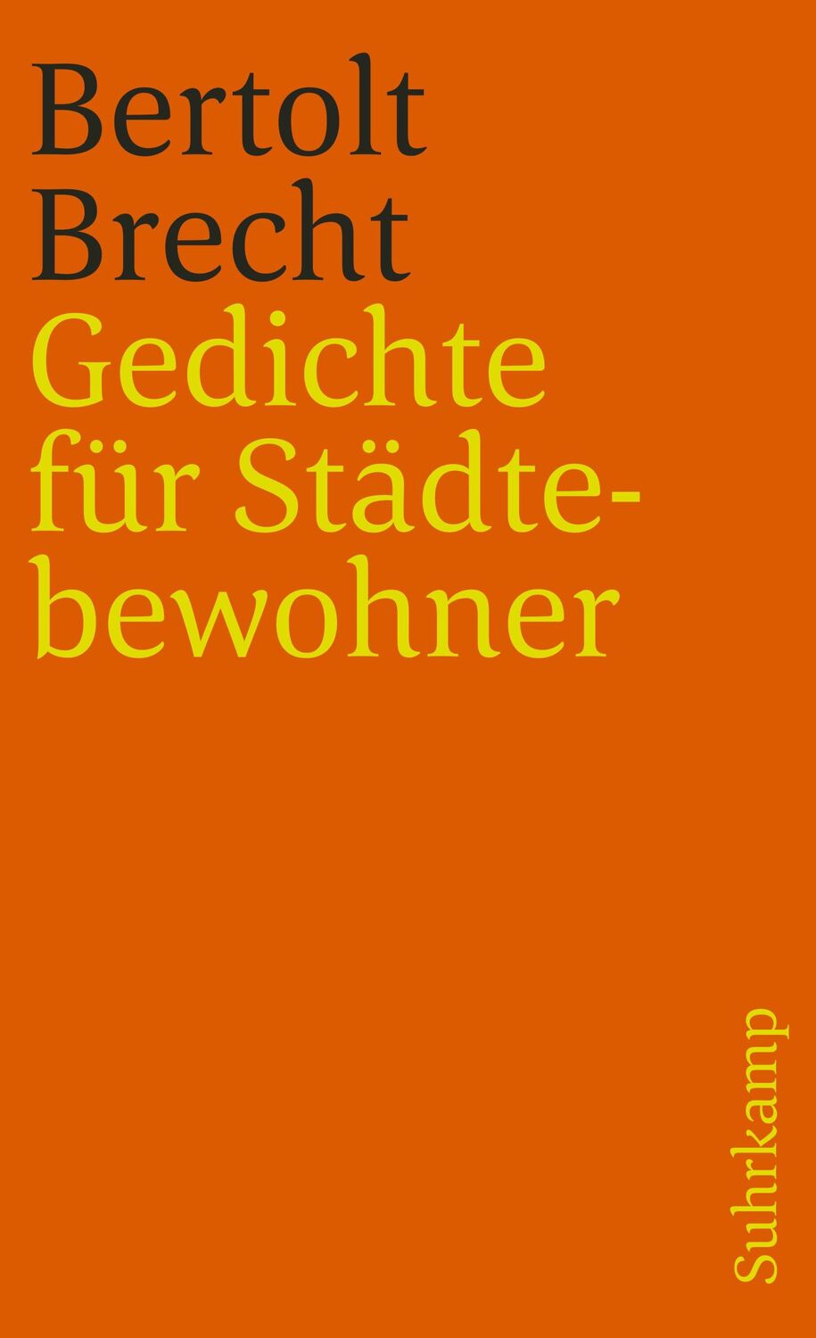 Cover: 9783518371404 | Gedichte für Städtebewohner | Bertolt Brecht | Taschenbuch | 160 S.