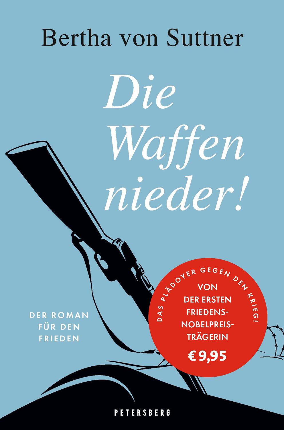 Cover: 9783755300403 | Die Waffen nieder! | Der Roman für den Frieden | Bertha Von Suttner