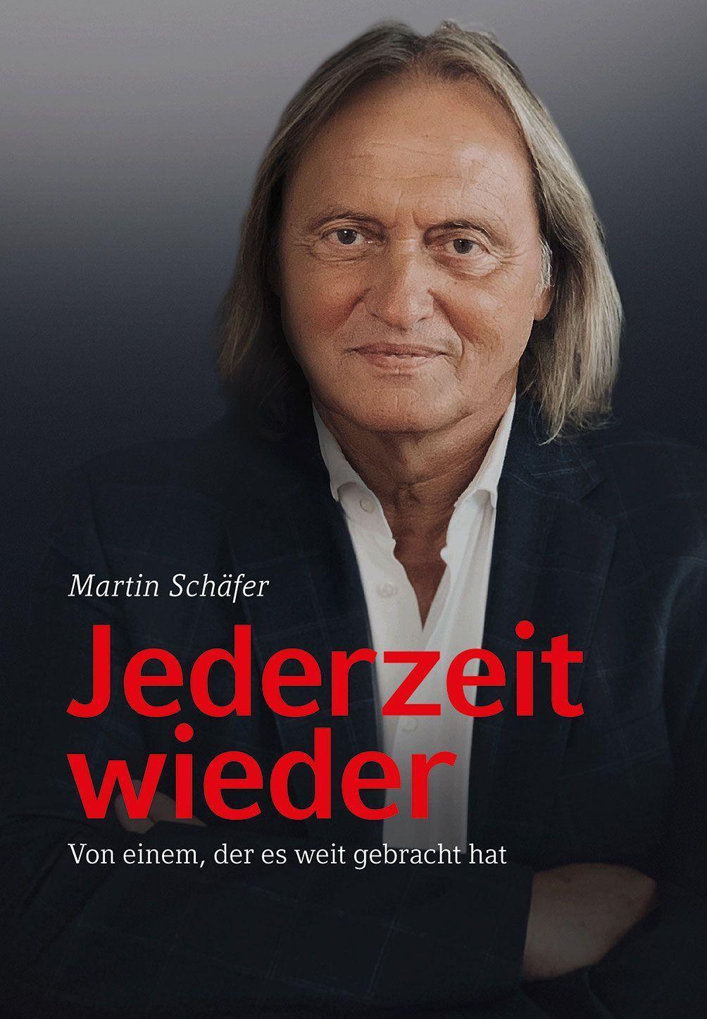 Cover: 9783899294200 | Jederzeit wieder | Von einem, der es weit gebracht hat | Schäfer