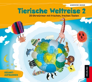 Cover: 9783850619790 | Tierische Weltreise 2 | Andrew Bond | Audio-CD | 65 Min. | Deutsch