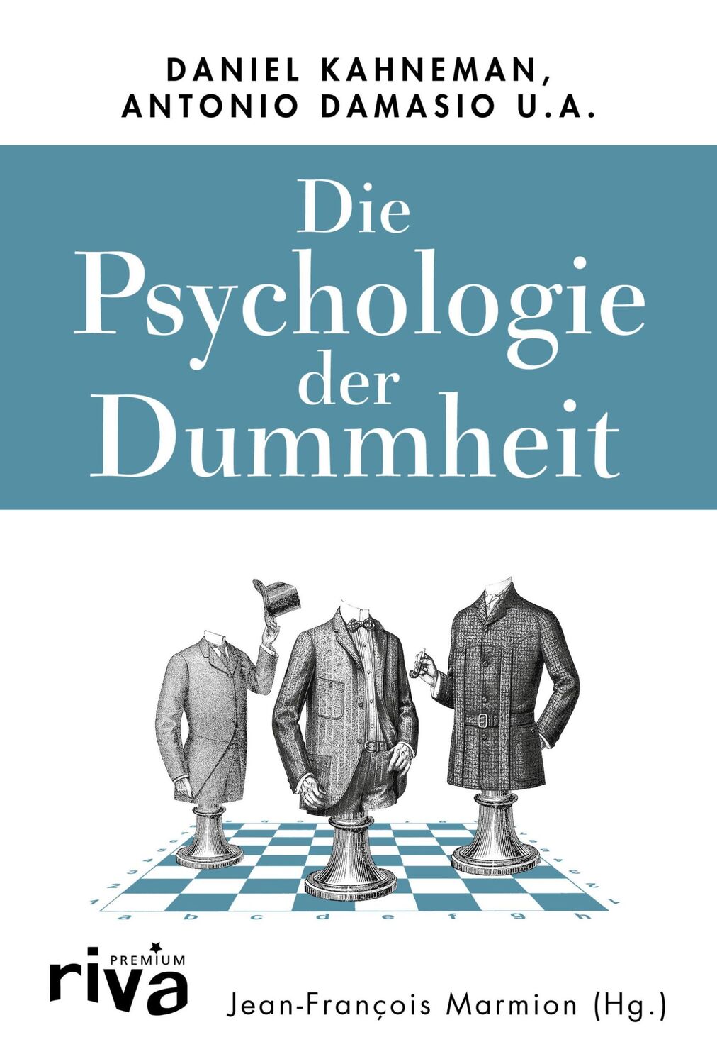 Cover: 9783742310675 | Die Psychologie der Dummheit | Jean-François Marmion | Buch | 336 S.