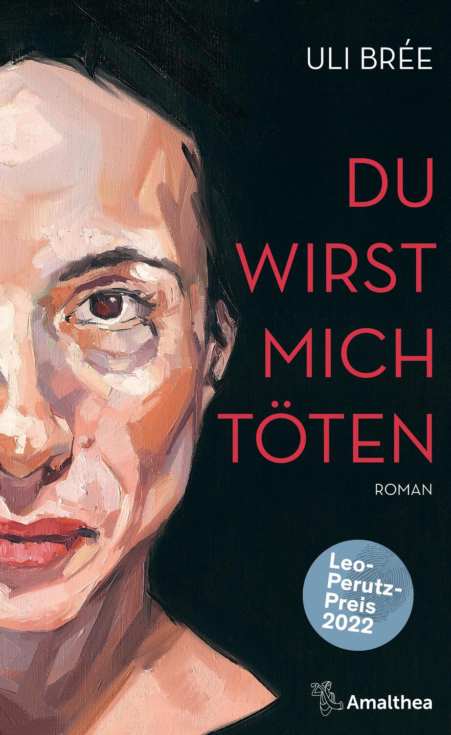 Cover: 9783990502068 | Du wirst mich töten | Roman | Uli Brée | Buch | 304 S. | Deutsch