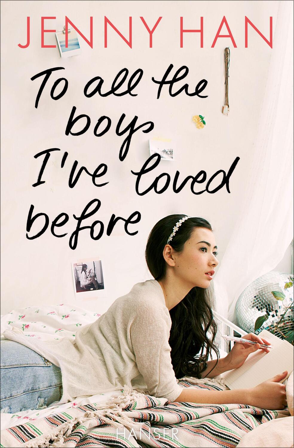 Cover: 9783446250819 | To all the boys I've loved before | Jenny Han | Taschenbuch | 349 S.